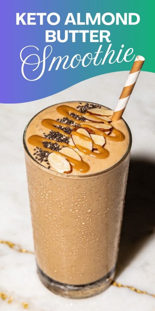 Keto Almond Butter Smoothie