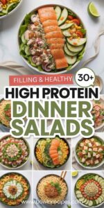High Protein Dinner Salad Recipes (Healthy & Filling Meal Ideas)