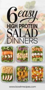 6 High Protein Salad Recipes For Easy Dinner