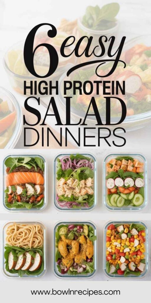 6 High Protein Salad Recipes For Easy Dinner
