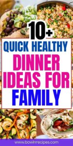 Quick Healthy Dinner Ideas