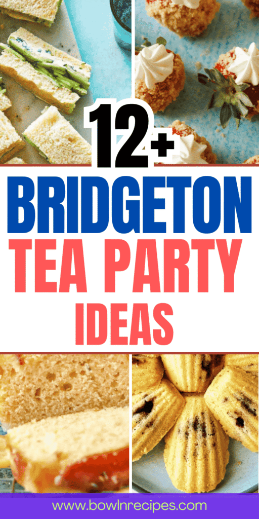 Bridgeton Tea Party Ideas