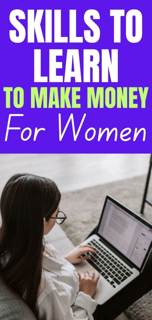 Skills Women Can Learn to Make Money